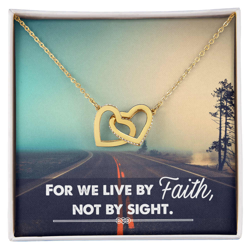 Interlocking Hearts Necklace :For We Live By Faith Not By Sight