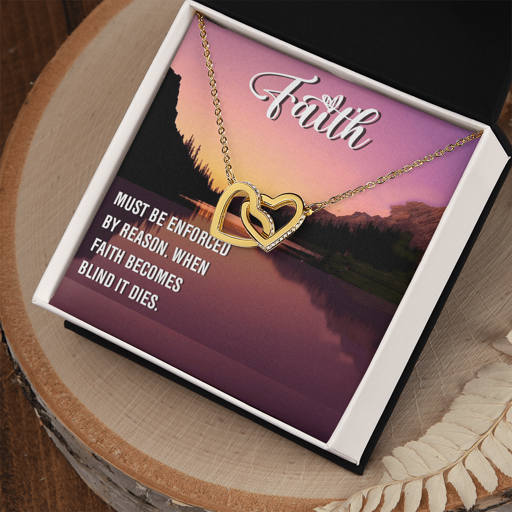 Interlocking Hearts Necklace : Faith Must Be Enforce