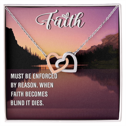 Interlocking Hearts Necklace : Faith Must Be Enforce
