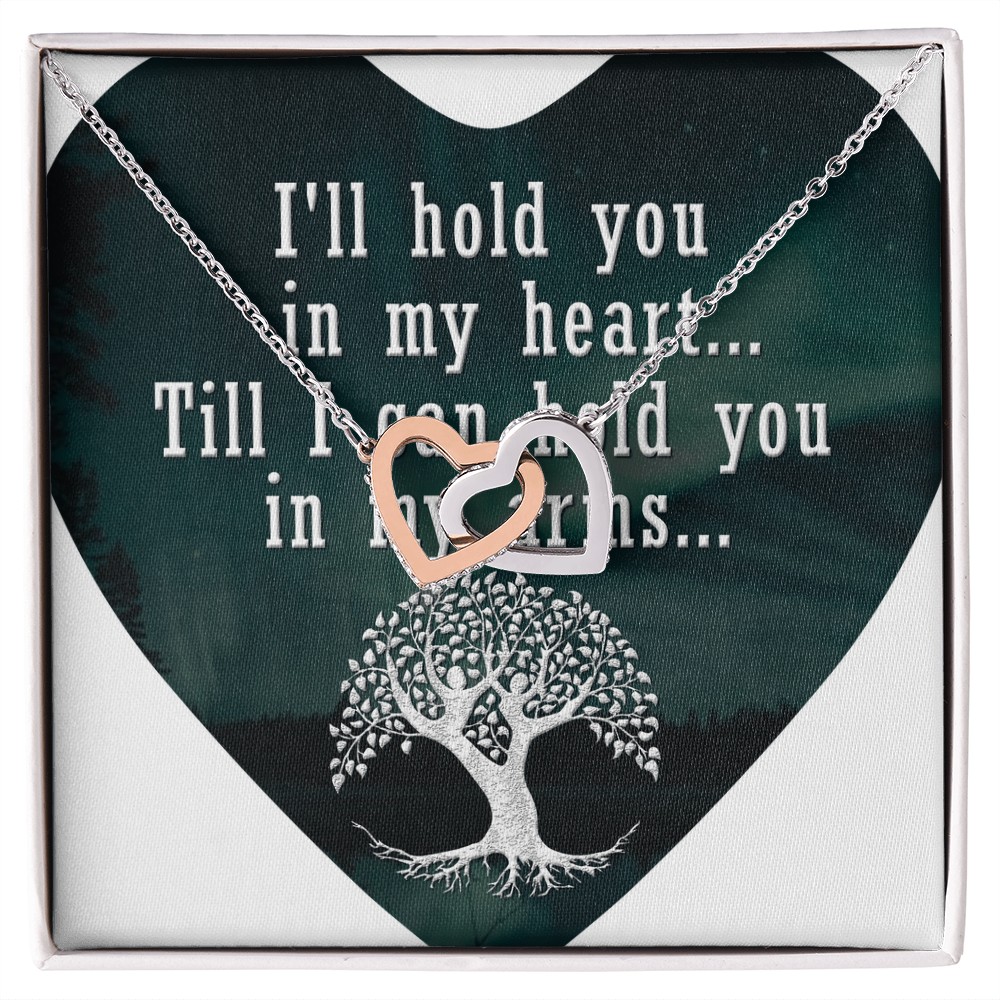 Interlocking Hearts Necklace:I'll Hold You In My Heart