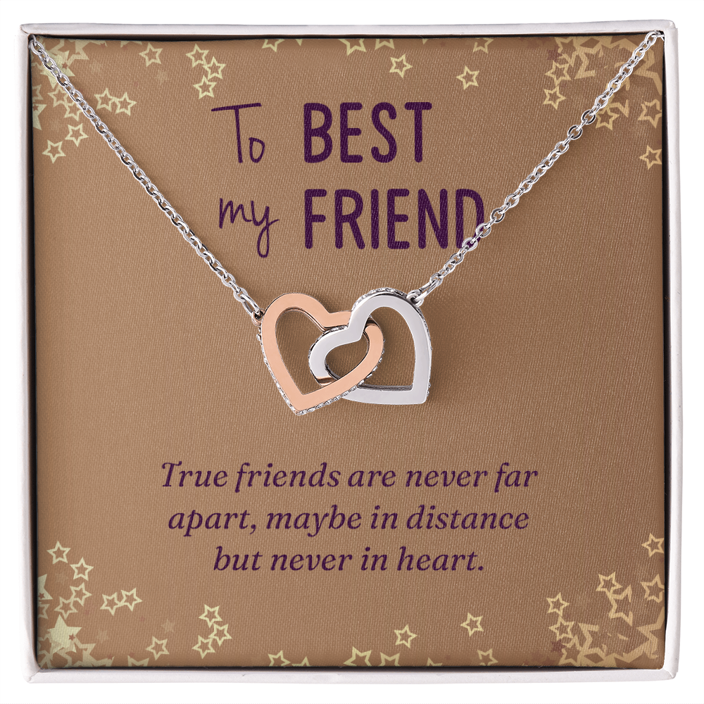 Interlocking Hearts Necklace :To Best My Friend