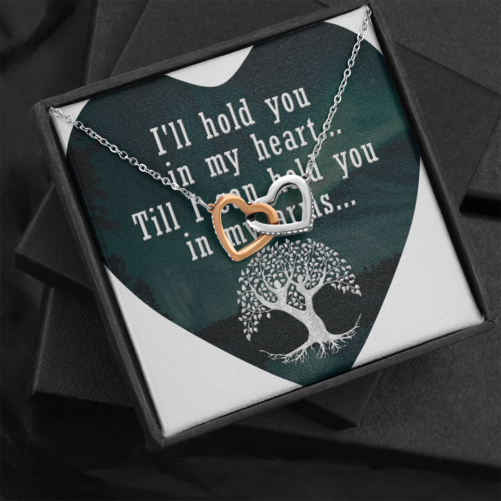 Interlocking Hearts Necklace:I'll Hold You In My Heart