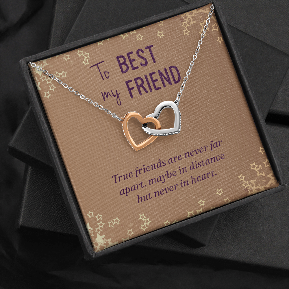 Interlocking Hearts Necklace :To Best My Friend