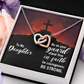 Interlocking Hearts Necklace : To My Daughter Be Strong