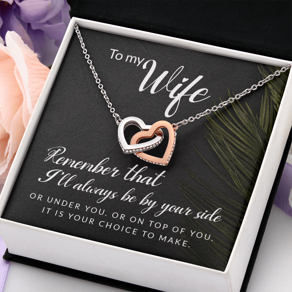 Interlocking Hearts Necklace : To My Wife I'll Always Be By Your Side