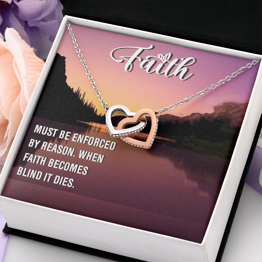 Interlocking Hearts Necklace : Faith Must Be Enforce