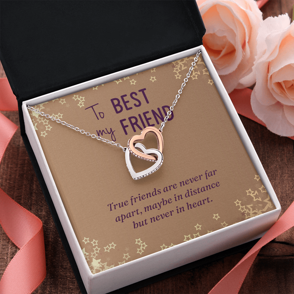 Interlocking Hearts Necklace :To Best My Friend