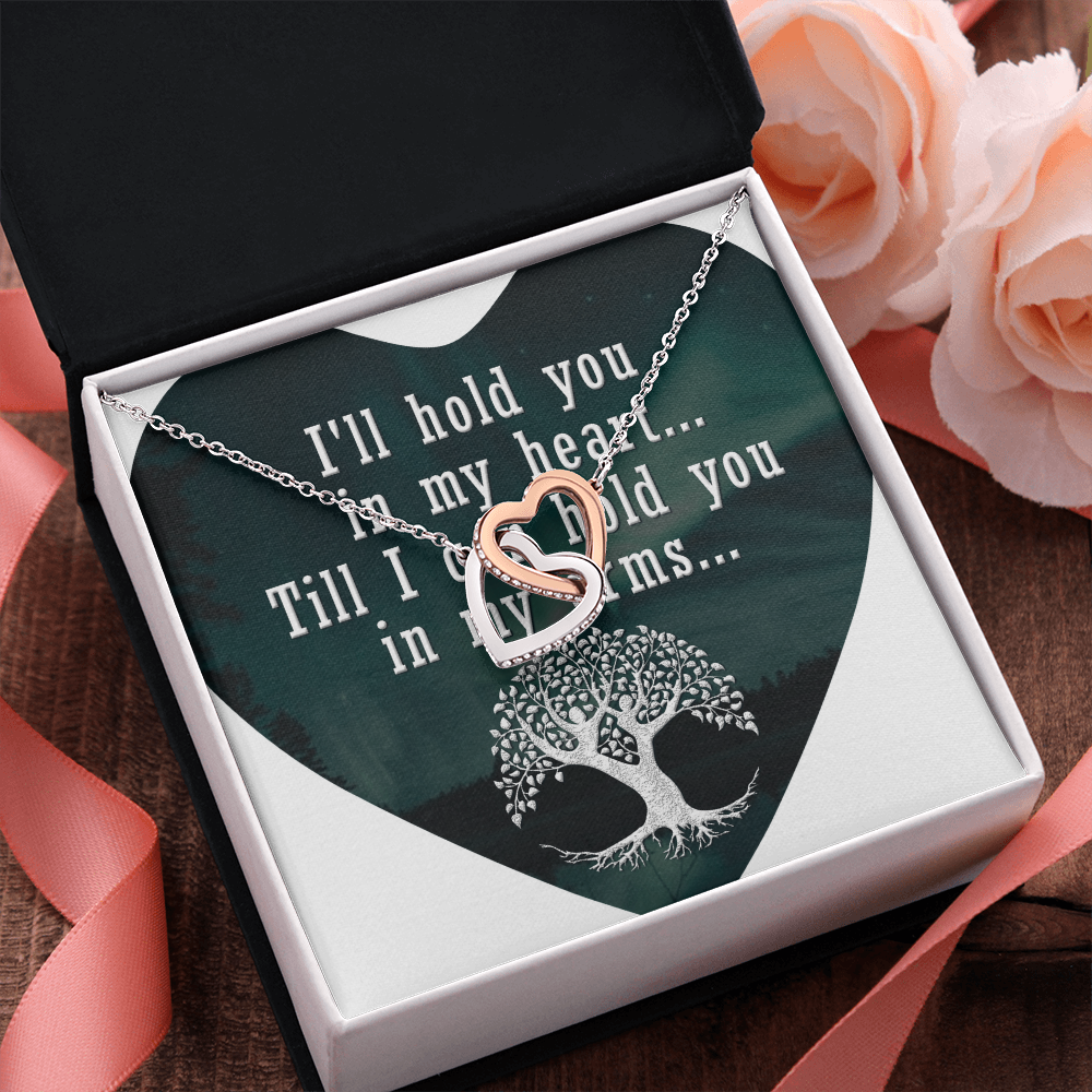 Interlocking Hearts Necklace:I'll Hold You In My Heart