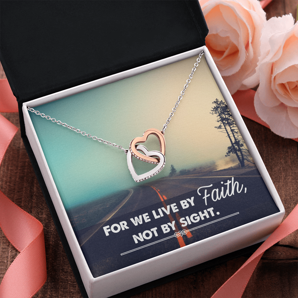Interlocking Hearts Necklace :For We Live By Faith Not By Sight