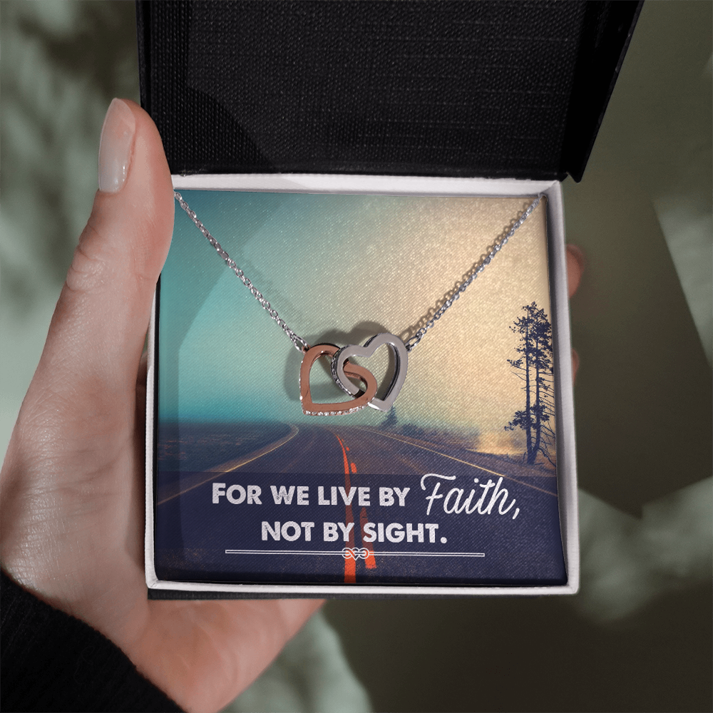 Interlocking Hearts Necklace :For We Live By Faith Not By Sight