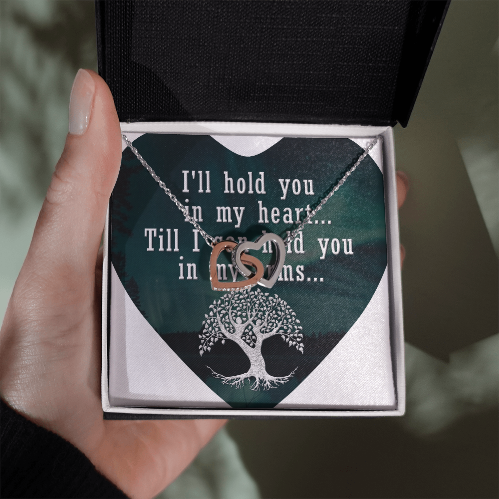 Interlocking Hearts Necklace:I'll Hold You In My Heart