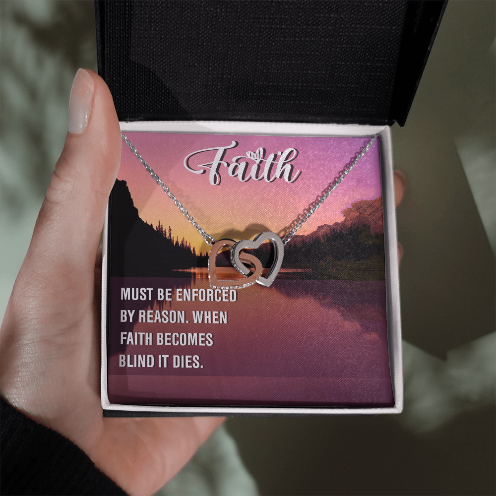 Interlocking Hearts Necklace : Faith Must Be Enforce