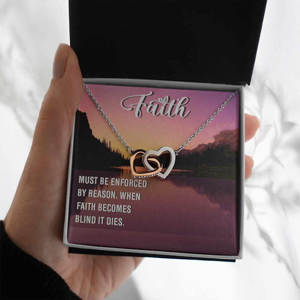 Interlocking Hearts Necklace : Faith Must Be Enforce