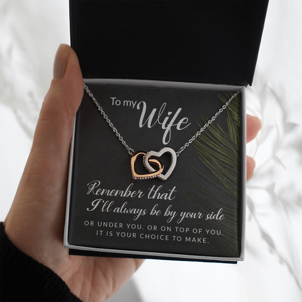 Interlocking Hearts Necklace : To My Wife I'll Always Be By Your Side