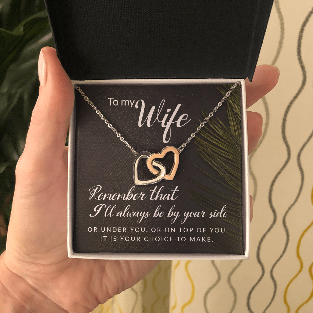 Interlocking Hearts Necklace : To My Wife I'll Always Be By Your Side