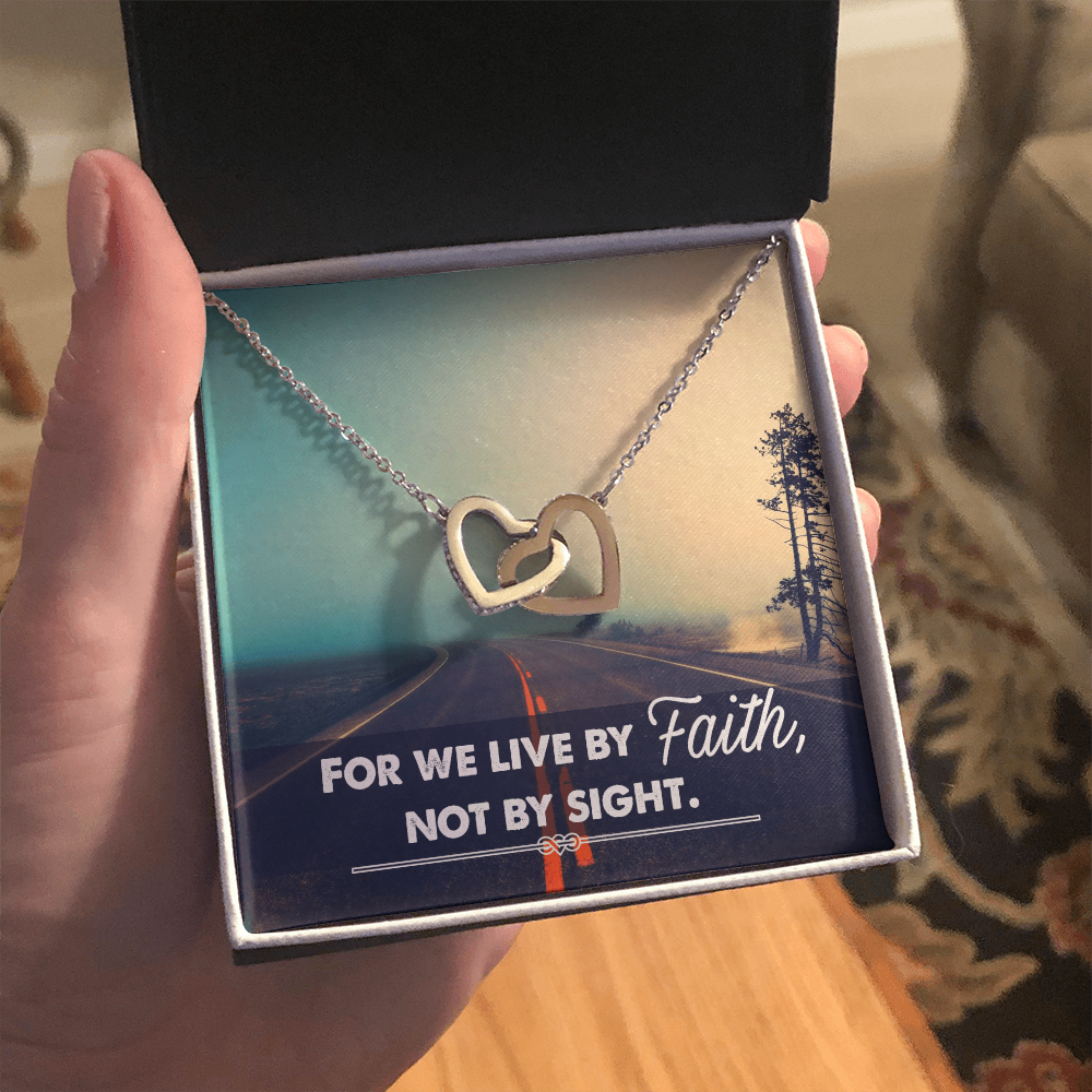 Interlocking Hearts Necklace :For We Live By Faith Not By Sight