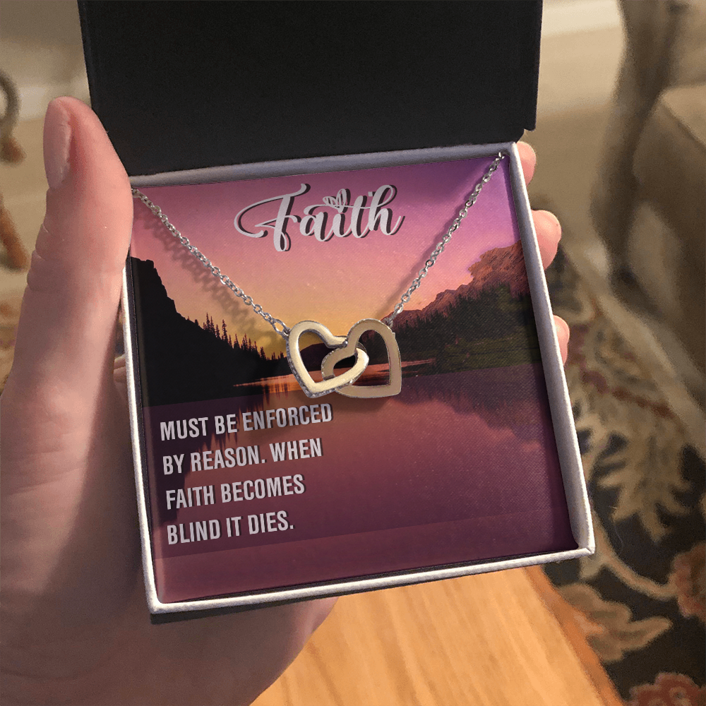 Interlocking Hearts Necklace : Faith Must Be Enforce
