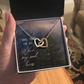 Interlocking Hearts Necklace :I Have Found The One