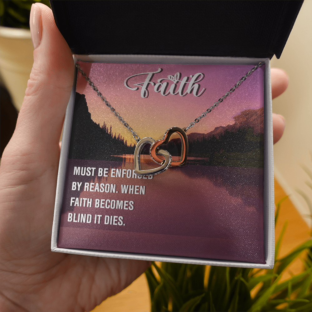 Interlocking Hearts Necklace : Faith Must Be Enforce