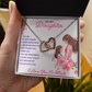 Interlocking Hearts Necklace: To My Daughter I Love You So Much