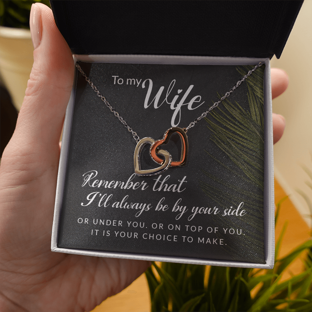 Interlocking Hearts Necklace : To My Wife I'll Always Be By Your Side