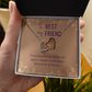 Interlocking Hearts Necklace :To Best My Friend