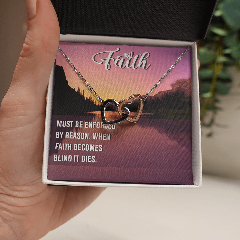 Interlocking Hearts Necklace : Faith Must Be Enforce