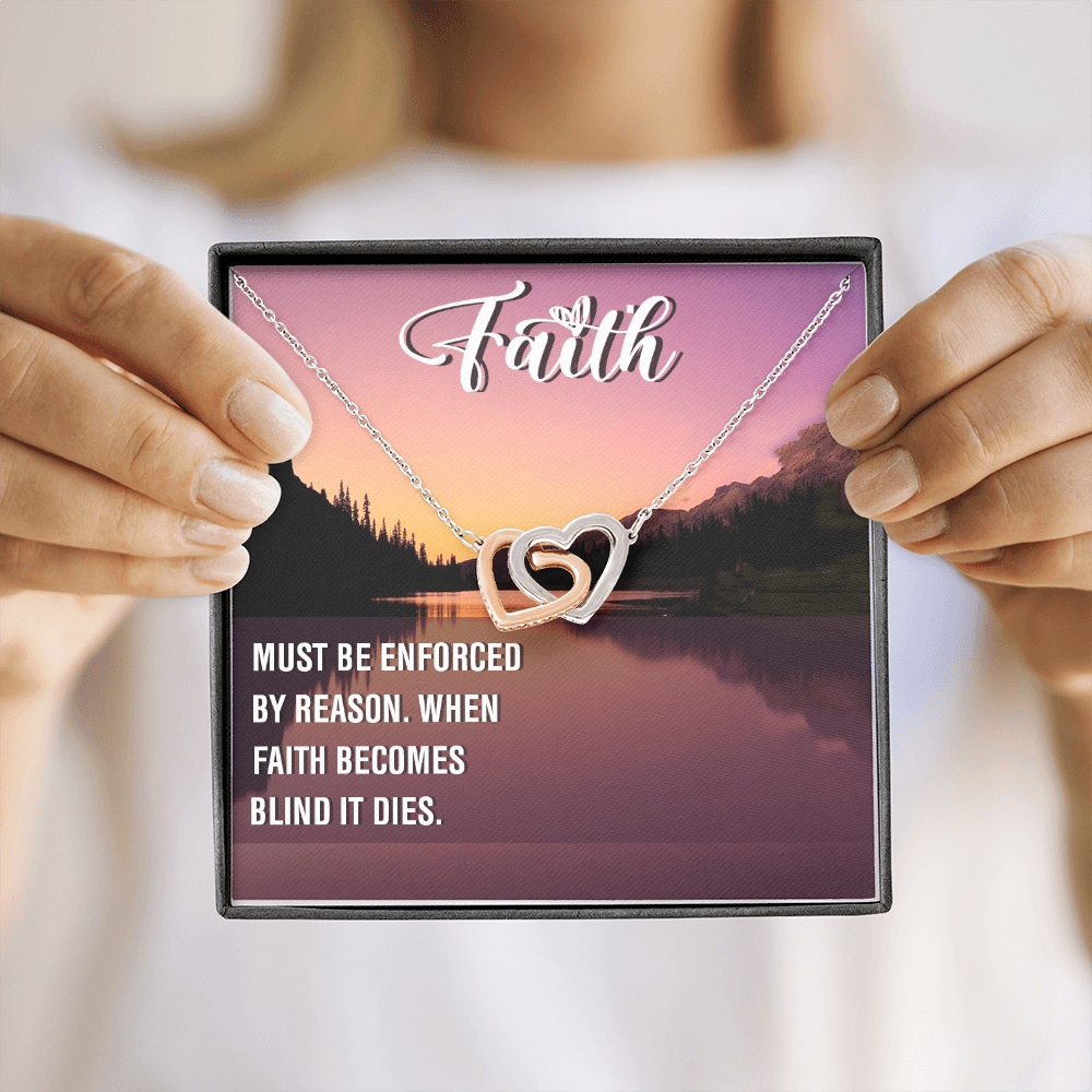 Interlocking Hearts Necklace : Faith Must Be Enforce