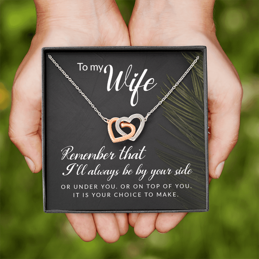 Interlocking Hearts Necklace : To My Wife I'll Always Be By Your Side
