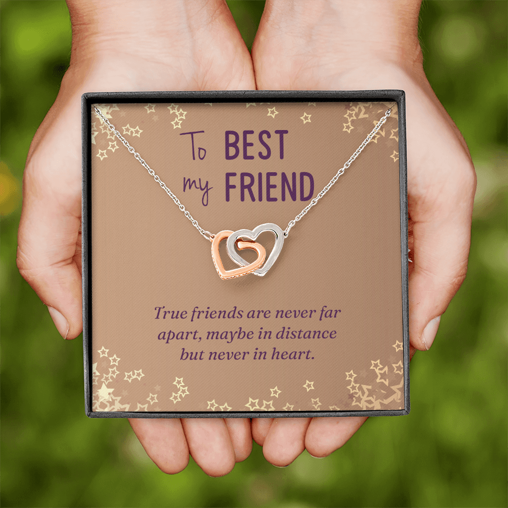 Interlocking Hearts Necklace :To Best My Friend