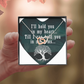 Interlocking Hearts Necklace:I'll Hold You In My Heart