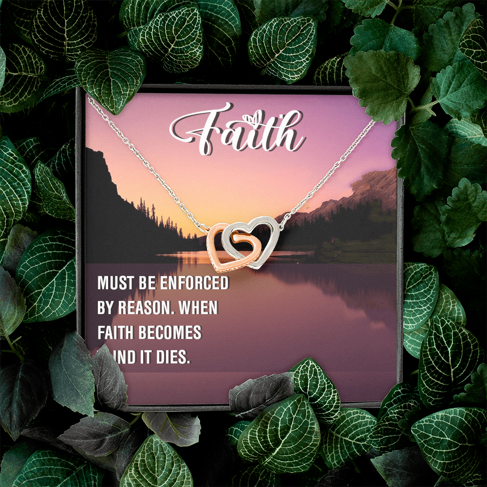 Interlocking Hearts Necklace : Faith Must Be Enforce