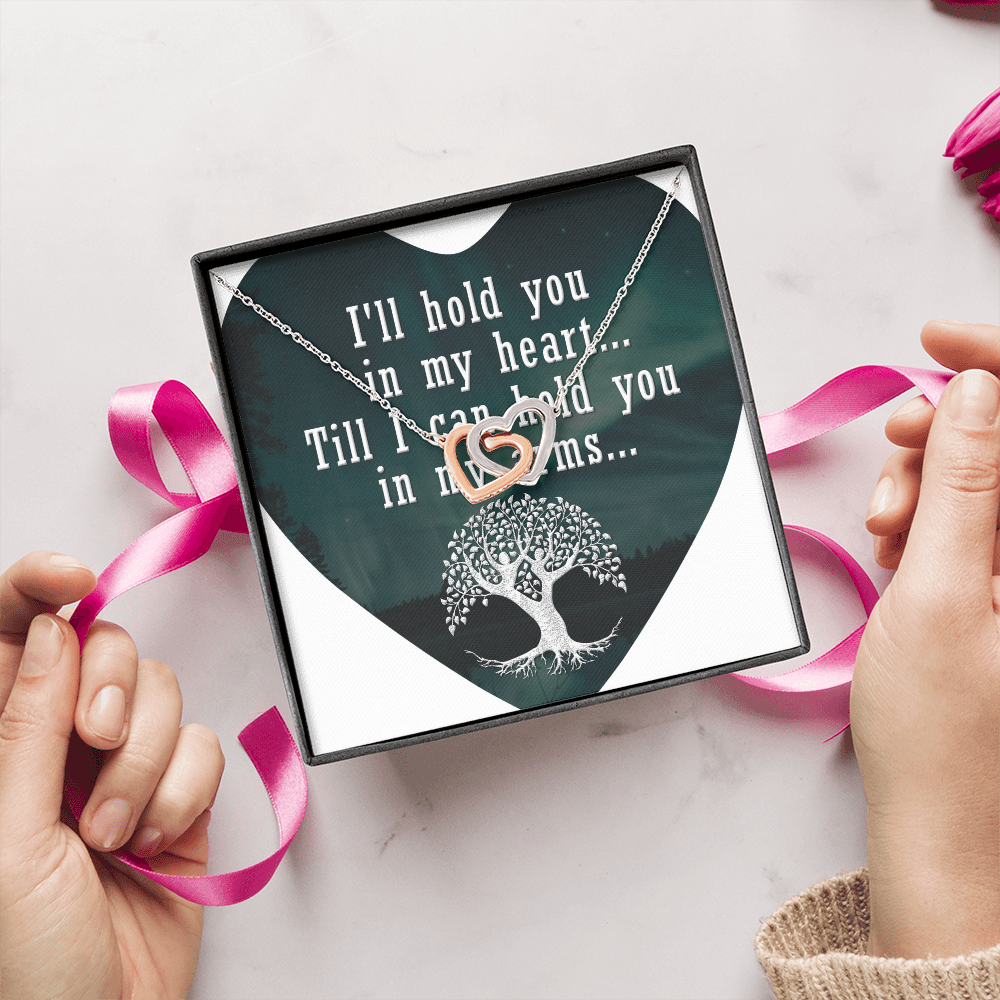 Interlocking Hearts Necklace:I'll Hold You In My Heart