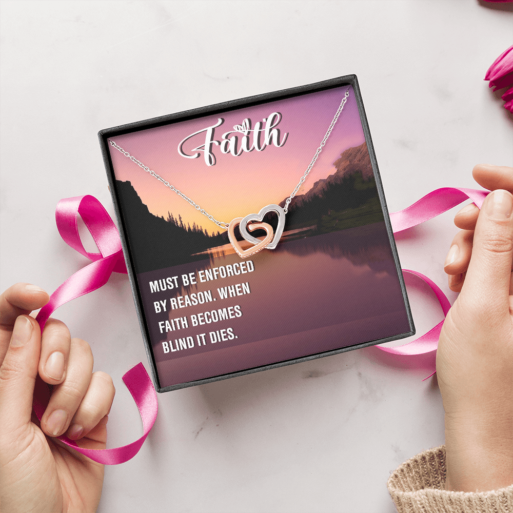 Interlocking Hearts Necklace : Faith Must Be Enforce