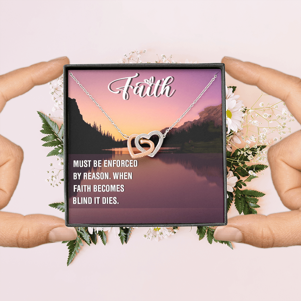 Interlocking Hearts Necklace : Faith Must Be Enforce