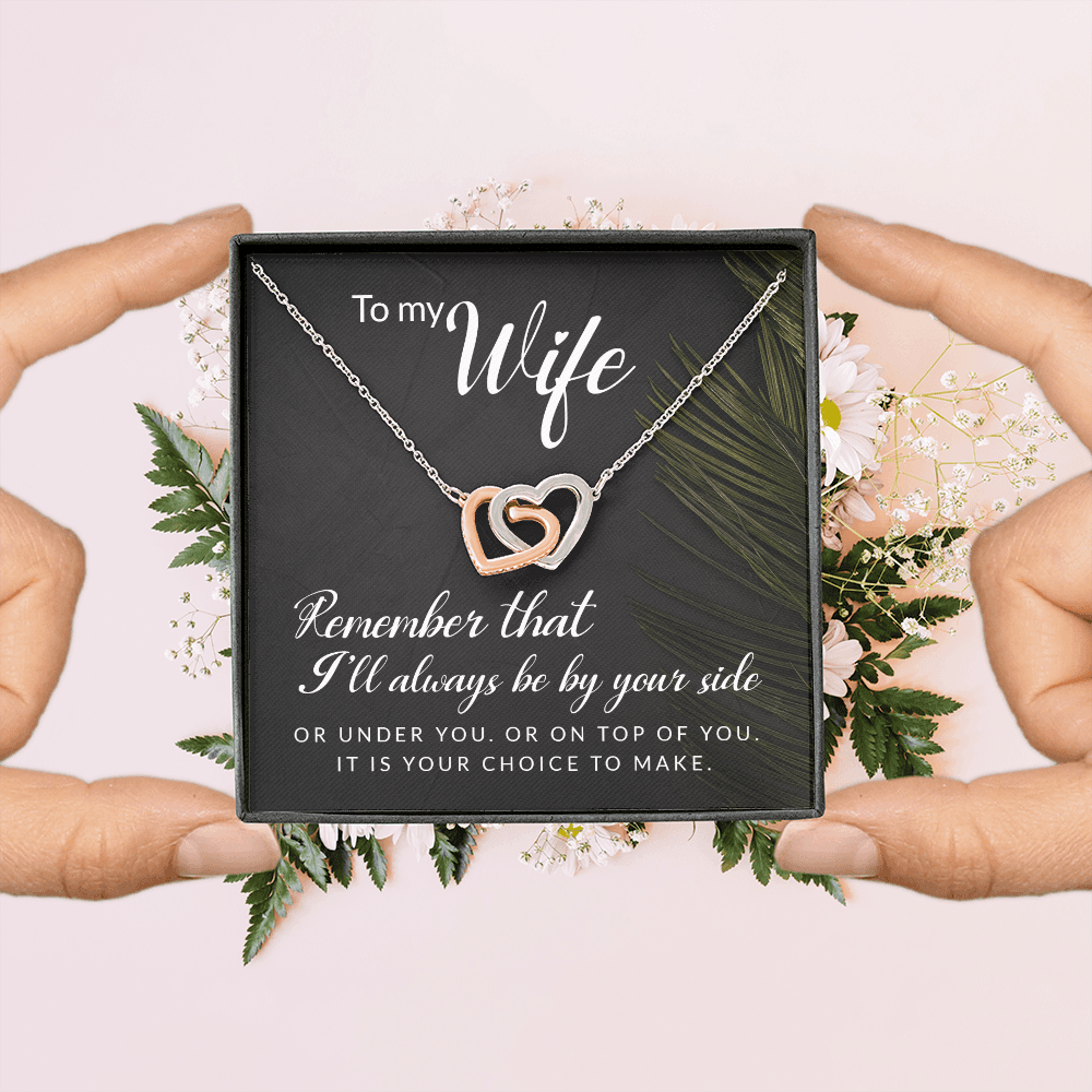 Interlocking Hearts Necklace : To My Wife I'll Always Be By Your Side
