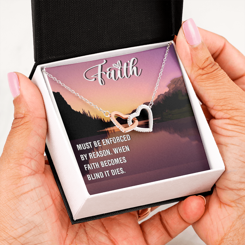 Interlocking Hearts Necklace : Faith Must Be Enforce