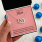 Interlocking Hearts Necklace : To Our Loving Mom