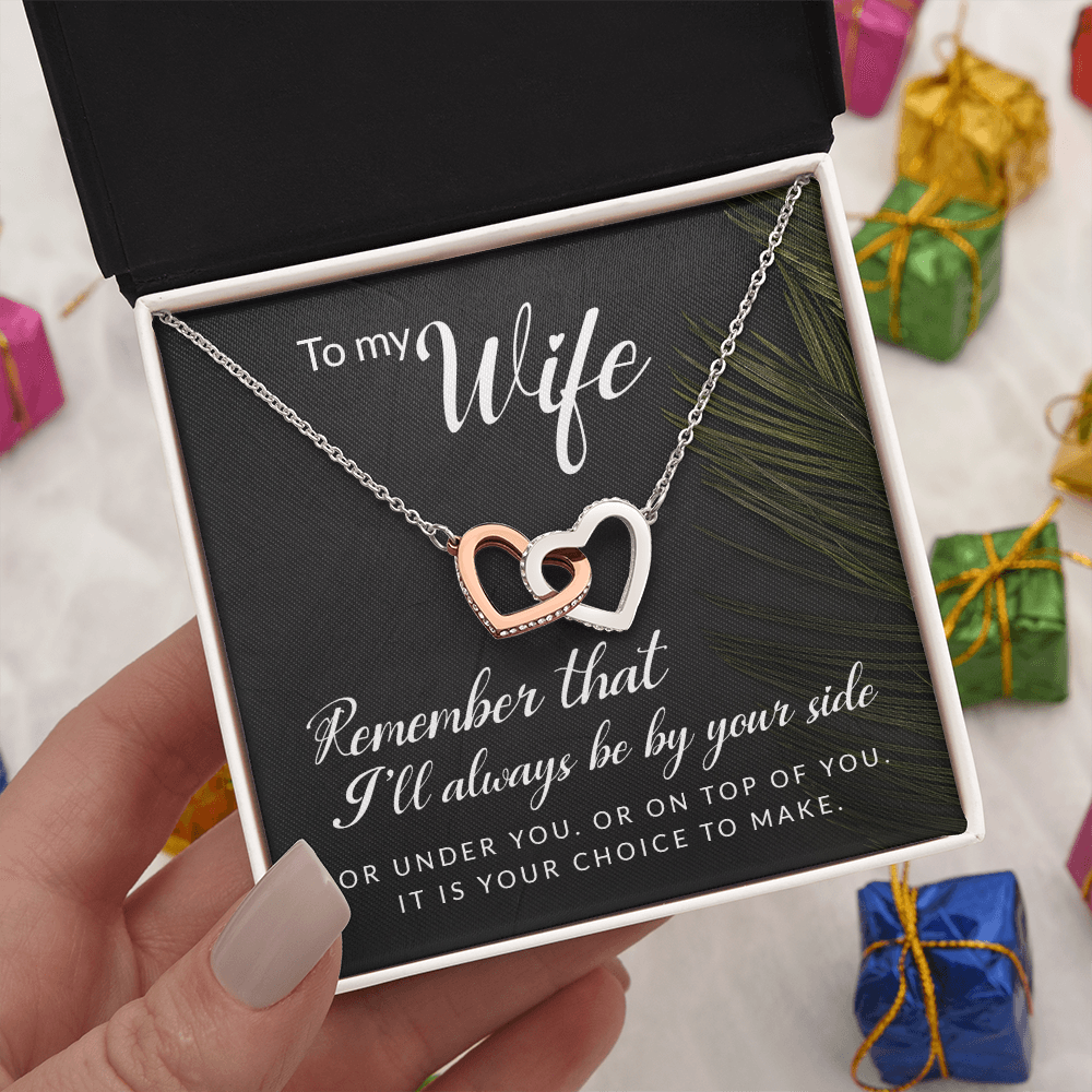 Interlocking Hearts Necklace : To My Wife I'll Always Be By Your Side