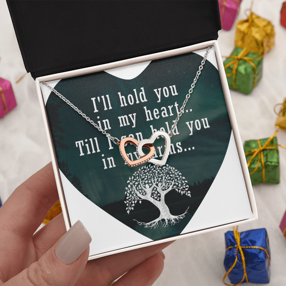 Interlocking Hearts Necklace:I'll Hold You In My Heart