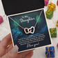 Interlocking Hearts Necklace : To My Daughter I Love You