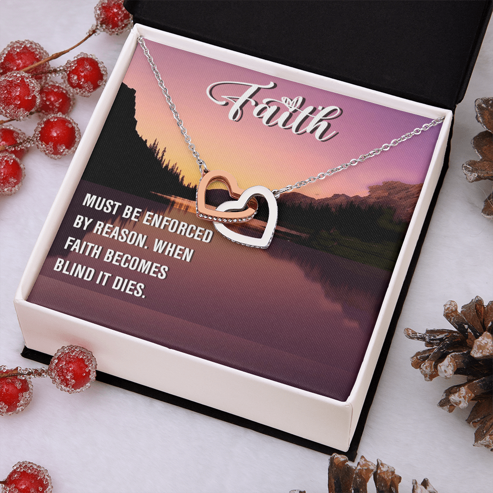 Interlocking Hearts Necklace : Faith Must Be Enforce