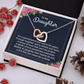Interlocking Hearts Necklace :To My Daughter It's A Special Bond