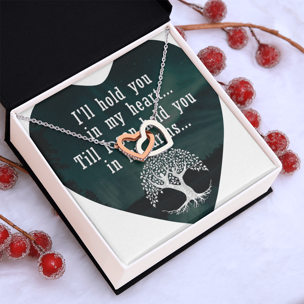 Interlocking Hearts Necklace:I'll Hold You In My Heart