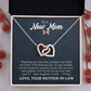 Interlocking Hearts Necklace : To A New Mom Love Your Mother -In- Law