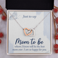Interlocking Hearts Necklace : Mom To Be I Am So Happy For You