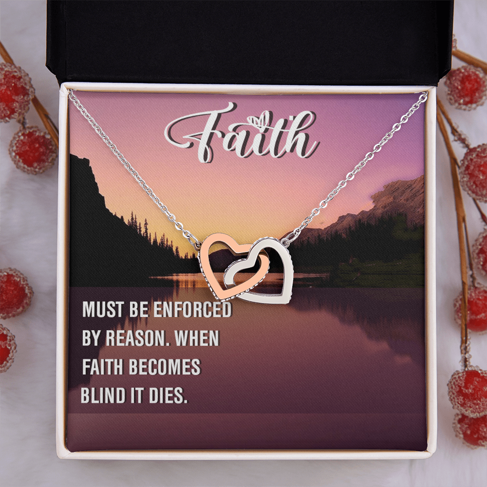 Interlocking Hearts Necklace : Faith Must Be Enforce