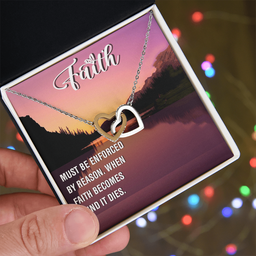 Interlocking Hearts Necklace : Faith Must Be Enforce