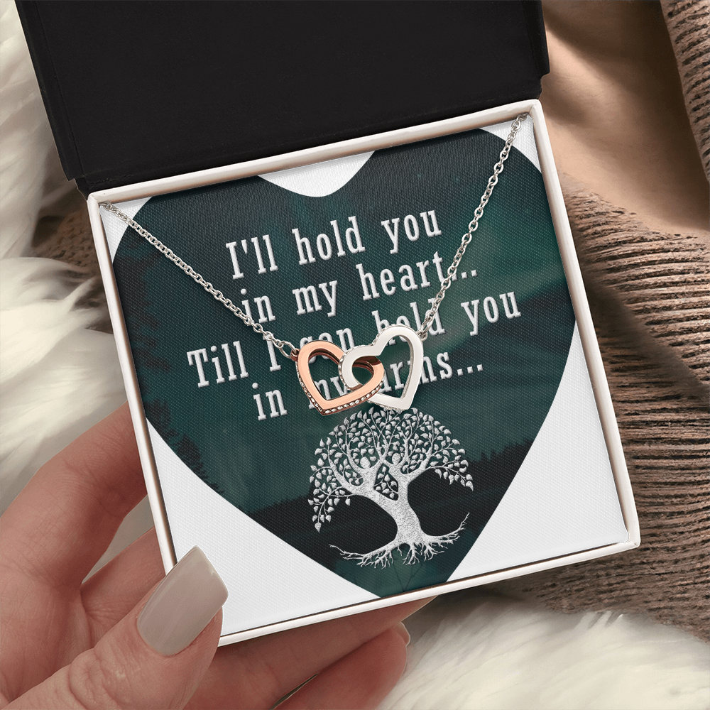 Interlocking Hearts Necklace:I'll Hold You In My Heart