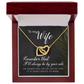 Interlocking Hearts Necklace : To My Wife I'll Always Be By Your Side